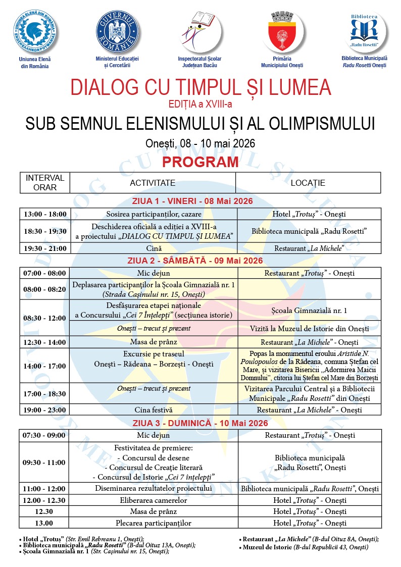 Programul etapei naționale a Concursului „Dialog cu timpul și lumea”, Onești, 8-10 mai 2026